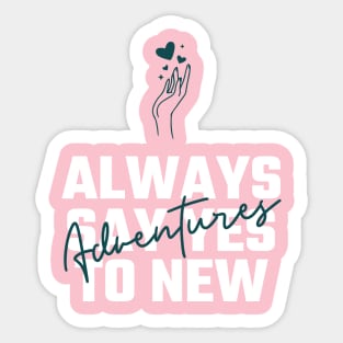 New Adventures Sticker